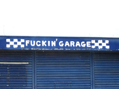 FUCKIN' GARAGE